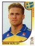 Japan - 2002 - Panini - 2002 Fifa World Cup Korea Japan - 444 - Sí - Johan Mjallby, Sverige - 0